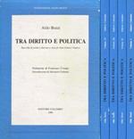 Tra diritto e politica 4voll