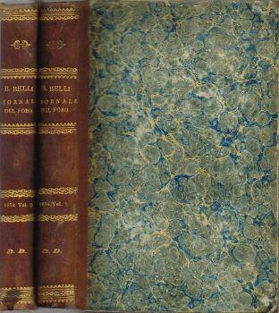 Giornale del Foro. ossia Raccolta di regiudicate romane e straniere diretta da B. Belli - Anno 1854 - Vol. 1.o - Vol. 2.o - Bartolomeo Belli - copertina