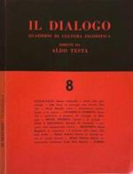 Il dialogo. Quaderni di cultura filosofica