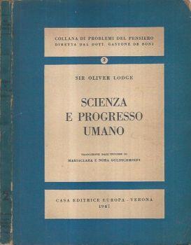 Scienza e progresso umano - Oliver Lodge - copertina