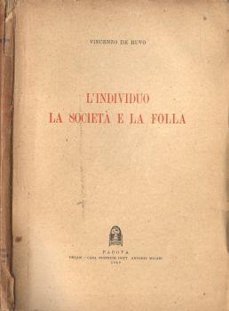 L' individuo, la società e la folla - Vincenzo De Ruvo - copertina