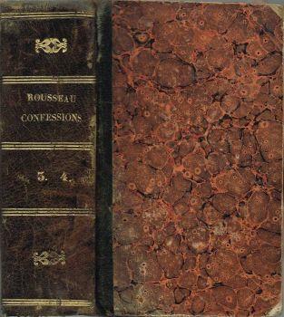 Les Confessions. Tome Troisième: Livre VII - Livre VIII, Livre IX Tome IV: Suite du Livre IX - Livre X - Livre XI - Livre XII - Jean-Jacques Rousseau - copertina