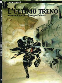 L' ultimo treno - Massimo Carlotto - copertina