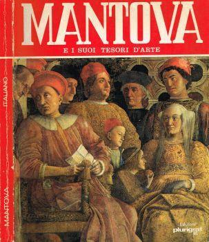 Mantova e i suoi tesori d'arte - Rosella Vantaggi - copertina