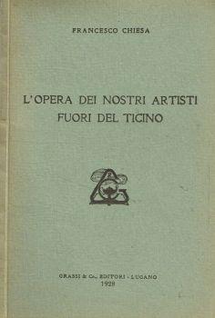 L' opera dei nostri artisti fuori del Ticino - Francesco Chiesa - copertina