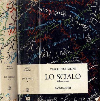 Lo scialo. Una storia italiana - Vasco Pratolini - copertina