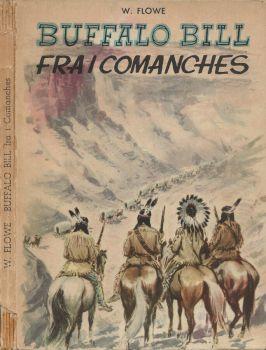 Buffalo Bill fra i Comanches - William Flowe - copertina