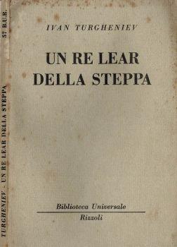 Un Re Lear della steppa - Ivan Turgenev - copertina