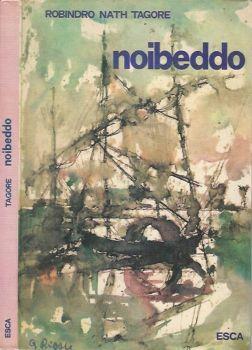 Noibeddo. (offerta) - Tagore Robindronath - copertina