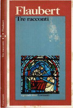 Tre racconti - Gustave Flaubert - copertina