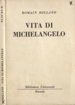 Vita di Michelangelo - Romain Rolland - copertina