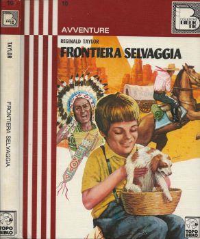 Frontiera Selvaggia - Reginald Taylor - copertina