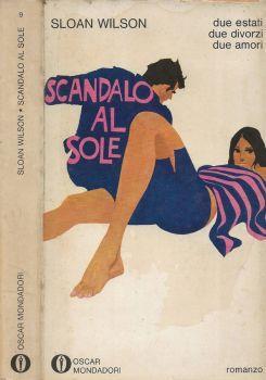 Scandalo al sole - Sloan Wilson - copertina