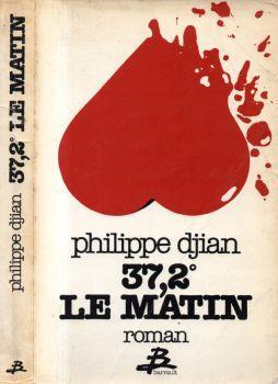 32,2° le matin - Philippe Djian - copertina