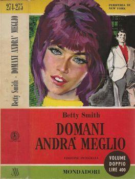 Domani andrà meglio - Betty Smith - copertina