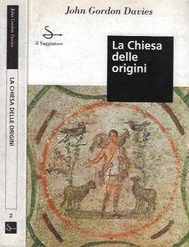 La Chiesa delle origini - John Gordon Davis - copertina