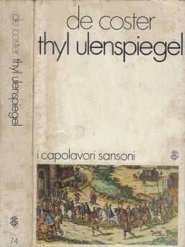 La leggenda e le avventure di Thyl Ulenspiegel e di Lamme Goedzak nel paese delle Fiandre - Charles De Coster - copertina