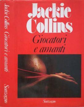 Giocatori e amanti - Jackie Collins - copertina