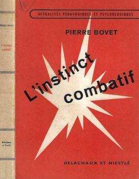 L' instinct combatif - Pierre Bovet - copertina