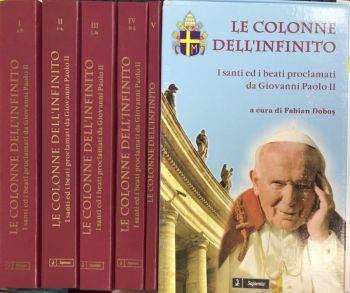 Le Colonne dell' infinito. I santi ed i beati proclamati da Giovanni Paolo II - Fabian Dobos - copertina