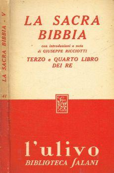 La sacra Bibbia. Terzo e Quarto libro dei re - copertina