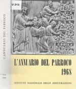 L' annuario del parroco 1968. Parte prima - Testi e documenti, Parte Seconda - Sussidi liturgici