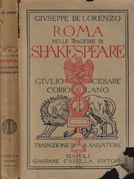 Roma nelle tragedie di Shakespeare. Giulio Cesare- Corio Lano - Giuseppe De Lorenzo - copertina