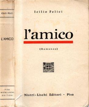 L' amico - Icilio Felici - copertina