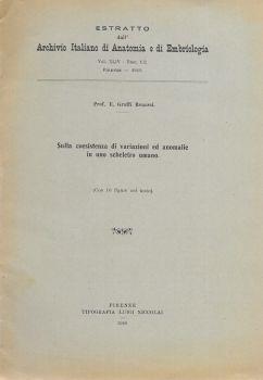 Sulla coesistenza di variazioni ed anomalie in uno scheletro umano. (Con 10 figure nel testo) - copertina