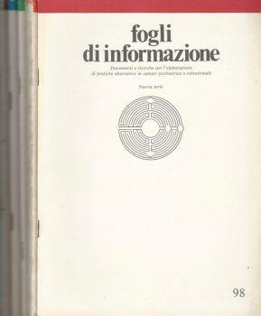 Fogli di informazione - 1984: n. 98 Gennaio - n. 99 Febbraio - n. 101 Aprile - n. 102/103/104 Maggio-Giugno-Luglio - n. 106 Dicembre. Documenti e ricerche per l'elaborazione di pratiche alternative in campo psichiatrico e istituzionale - copertina