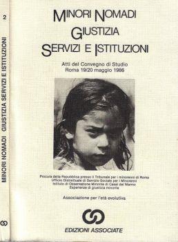 Minori Nomadi, Giustizia servizi e istituzioni - Atti del Convegno di Studio Roma 19 -20 maggio 1986 - copertina