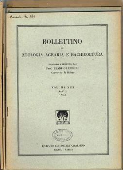 Bollettino di Zoologia Agraria e Bachicoltura. Fondato e diretto dal Prof. Remo Grandori - Volume XIII - Fasc. I 1945 Fasc. II 1946 Fasc. III - copertina