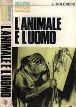 L' animale e l'uomo