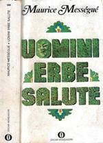 Uomini, erbe, salute