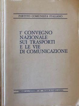 1° convegno nazionale sui trasporti e le vie di comunicazione - copertina