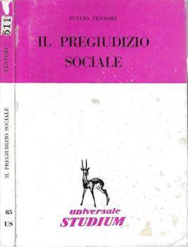 Il pregiudizio sociale - Tullio Tentori - copertina