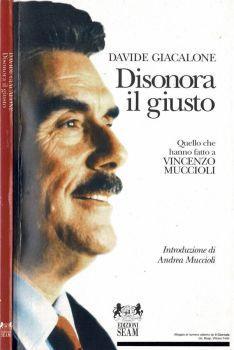 Disonora il giusto - Davide Giacalone - copertina