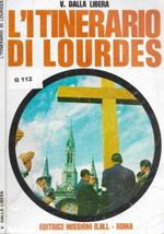 L' itinerario di Lourdes