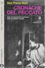 Cronache del peccato. Una sconcertante inchiesta sulla moralità in Italia