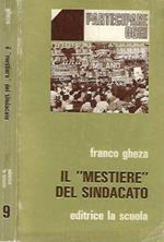 Il mestiere del sindacato