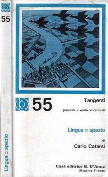 Lingua = Spazio - Carlo Catarsi - copertina