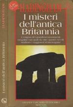 I misteri dell'antica Britannia