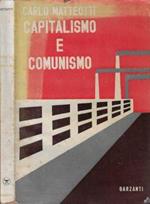 Capitalismo e comunismo. Fatti e documenti al di là della polemica