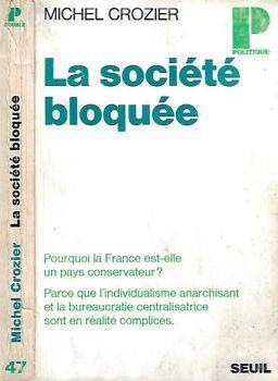 La societe bloquee - Michel Crozier - copertina