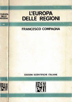 L' Europa delle Regioni - Francesco Compagna - copertina