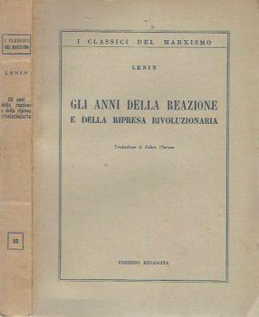 Gli anni della reazione. e della ripresa rivoluzionaria - Lenin - copertina