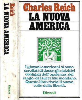 La nuova America - Charles Reich - copertina