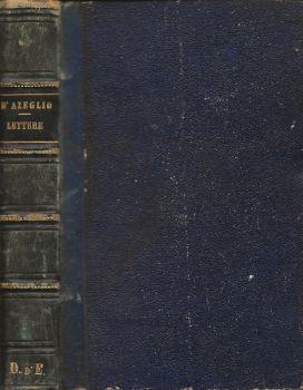 Lettere di Massimo D'Azeglio a Giuseppe Torelli. Con frammenti di questo in continuazione dei miei ricordi - Cesare Paoli - copertina