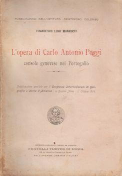 L' opera di Carlo Antonio Paggi. console genovese del Portogallo - Francesco L. Mannucci - copertina
