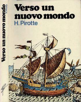 Verso un nuovo mondo - Huguette Pirotte - copertina